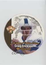 1995 King-B Collector's Edition Discs Craig Erickson #11