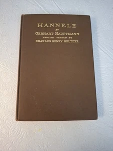 Hannele by Gerhart Hauptmann English Version by Charles H. Meltzer HC 1908 - Imagen 1 de 8