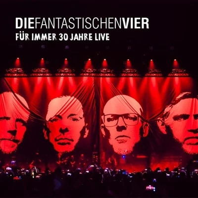 Die Fantastischen Vier Für Immer 30 Jahre Live (Vinyl) - Image 1 of 4