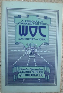 Visit Thru WOC Radio Davenport Iowa Palmer School of Chiropractic Early 1920s - Picture 1 of 6