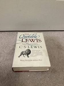 THE QUOTABLE LEWIS by Wayne Martindale & Jerry Root HC/DJ 1989 VERY GOOD - Picture 1 of 20