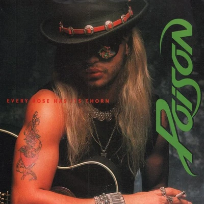 Poison Every Rose Has It's Thorn 7" vinyl UK Capitol 1988 paper label - Image 1 of 3