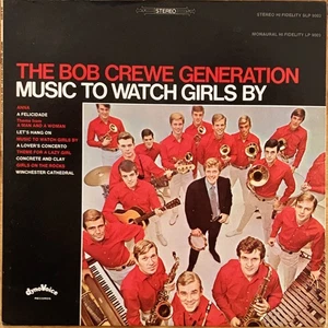 The Bob Crewe Generation - Music To Watch Girls By (LP, Album) (Very Good Plus ( - Picture 1 of 4