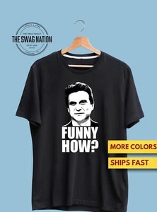 Goodfellas Joe Pesci Shirt, Funny How Robert De Niro, 80s 90s Movies Gift Premiu - Picture 1 of 2