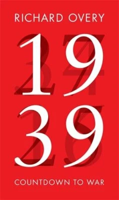 1939: Countdown to War by Overy, Richard Hardback Book The Fast Free Shipping - Image 1 of 2
