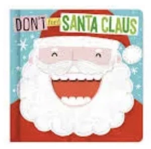 Don’t Feed Santa Claus - Picture 1 of 1