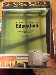 Pearson Custom Education Elementary & Middle Mathematics Westfield State College - Picture 1 of 1