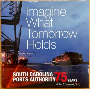 South Carolina Maritime History Charleston Shipping Port Georgetown Greer SC - Imagen 1 de 13