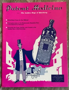 PATENT MEDICINE : The Golden Days of Quakery By Elmer Smith - Medical Cure Ads - Picture 1 of 7