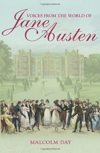 Voices from the World of Jane Austen By Malcolm Day - Image 1 of 1