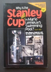 Why Is The Stanley Cup Still In Mario Lemieux's Swimming Pool? by Kevin Allen - Imagen 1 de 8
