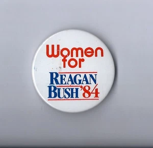 "Women for Reagan/Bush '84" Ronald Reagan 1984 Präsidentschaftskampagne Pinback - Bild 1 von 3