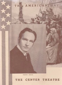 THE CENTER THEATRE NY 1939 PROGRAM FREDERIC MARCH IN "THE AMERICAN WAY" - Picture 1 of 3