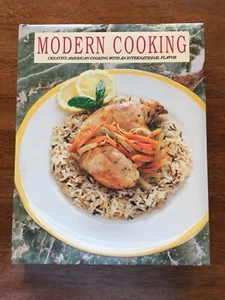 Modern Cooking Creative American Cooking with an International Flavor 1996 - Picture 1 of 2