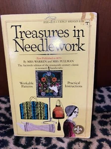 TREASURES IN NEEDLEWORK, (A BERKLEY WINDHOVER BOOK) By Warren And Pullman 1976 - Picture 1 of 12