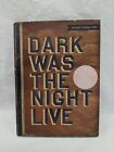 Dark Was The Night Live Limited Edition DVD