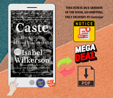 Caste The Origins of Our Discontents, Isabel Wilkerson