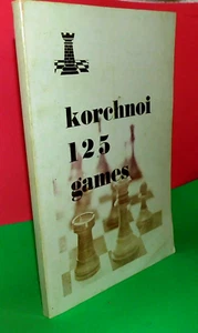 Korchnoi 125 Games by Victor Korchnoi (Acceptable Chess Book) - Picture 1 of 2