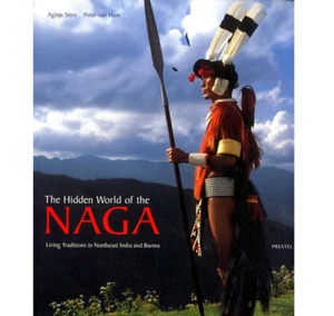 Hidden World of the Naga: Living Traditions in Northeast India & Burma(HC, 1999) - Picture 1 of 1