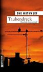 Taubendreck: Wondraks hrtester Fall by Mothwurf, Ono | Book | condition good