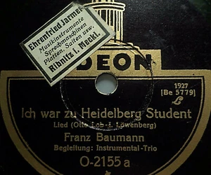 FRANZ BAUMANN "Yo era estudiante de Heidelberg / Las viejas calles..." Odeón 1927 - Imagen 1 de 2