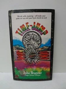 Time-Jump  - John Brunner - Paperback - 1st Pr. 1973 - Picture 1 of 15
