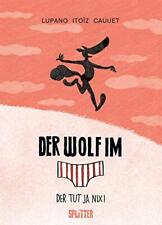Wilfrid Lupano Paul Cauuet Mayan Der Wolf im Slip. Band 4: Der tut  (Tapa dura)