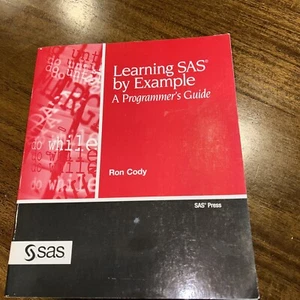 Learning SAS by Example : A Programmer's Guide by Ron Cody - Picture 1 of 8