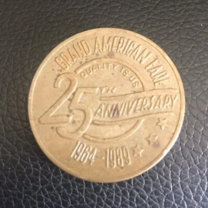 Grand American Fare 25th Anniversary Dollar 1964-1989 Coin Trade Token - #4 - Picture 1 of 2