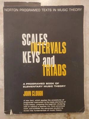 SCALES INTERVALS KEYS AND TRIADS CLOUGH SOFTCOVER 1964 See photos! - Image 1 of 4