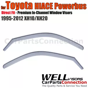 Wellvisors In-channel Window Visors For Toyota HIACE Powerbus XH10 XH20 95-12 - Picture 1 of 2