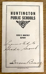 Antigua boleta de calificaciones de las escuelas públicas de Huntington de la década de 1920, calificaciones de los estudiantes ¿CALIFORNIA? - Imagen 1 de 3