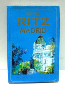 Hotel Ritz Madrid, Famous World Hotels by Andreas Augustin & Thomas Cane - Bild 1 von 5