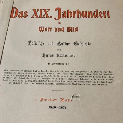 Hans Kraemer Das XIX Jahrhundert Century in Word and Picture 1840-1871 - Image 1 of 4