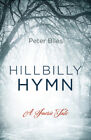 Hillbilly Hymn by Biles, Peter