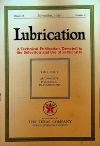 Revista de lubricación Texaco Petroleum Products noviembre 1946 transmisión automática - Imagen 1 de 3