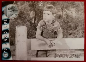 TWILIGHT ZONE - Card #50 - IT'S A GOOD LIFE (BILL MUMY) - Rittenhouse 1999 - Picture 1 of 2