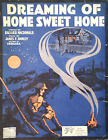 Sheet Music Dreaming of Home Sweet Home 1918 Ballard MacDonald James Hanley WWI