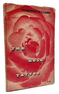 Tennessee Williams / The Rose Tattoo 1st Edition - Bild 1 von 7