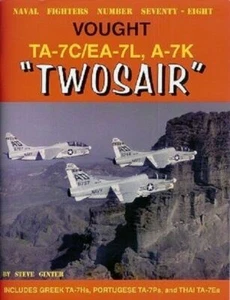 Ginter Naval Fighters: Vought TA7C/EA7L, A7K Twosair magazine 78 - Picture 1 of 1