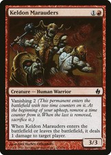 1X Keldon Marauders - Premium Deck Series: Fire and Lightning - FOIL NM/EX MTG
