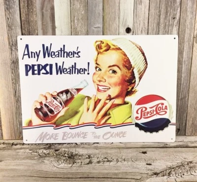 Pepsi Cola Pop Soda Any Weather 16" Metal Tin Sign Vintage Bar Man Cave New - Image 1 of 2
