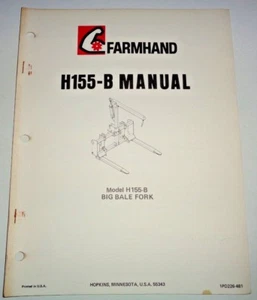 Manual de propietarios/piezas para operadores de horquilla Farmhand H155-B Big Bale - Imagen 1 de 3