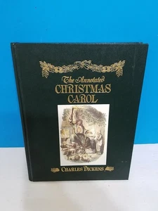 THE ANNOTATED CHRISTMAS CAROL by Charles Dickens (1976, HC) LN - Bild 1 von 2