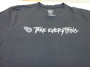 '47 TENNESSEE TITANS 'Take Everything' T Shirt  Size XL  FLAWS