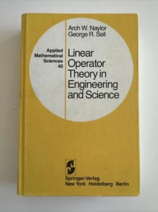 LANL Copy! Mathematics-Linear Operator Theory in Engineering… by Naylor HC - Picture 1 of 21