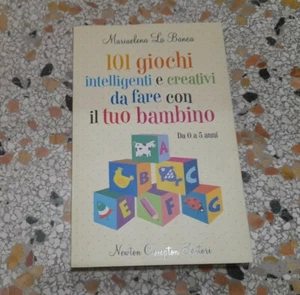 101 GIOCHI INTELLIGENTI E CREATIVI DA FARE CON IL TUO BAMBINO M. LA BANCA NEWTON - Foto 1 di 7