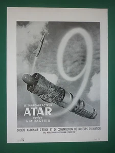 6/58 PUB SNECMA MOTEURS AVIATION TURBO-REACTEUR ATAR 9 DASSAULT MIRAGE III A AD - Picture 1 of 1