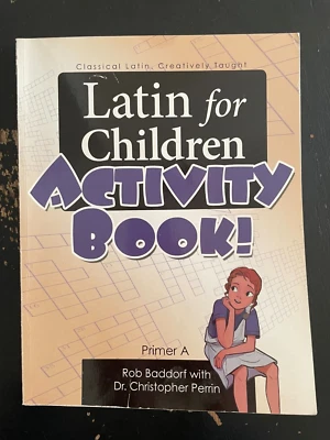 Latin for Children Activity Book Primer A; Acceptable Condition  - Image 1 of 4