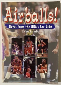 Airballs! : Notes from the NBA's Far Side by Roland Lazenby (1996 1st Paperback) - Picture 1 of 8